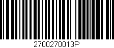 Código de barras (EAN, GTIN, SKU, ISBN): '2700270013P'