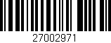 Código de barras (EAN, GTIN, SKU, ISBN): '27002971'