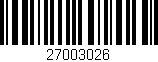 Código de barras (EAN, GTIN, SKU, ISBN): '27003026'