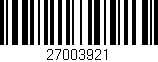 Código de barras (EAN, GTIN, SKU, ISBN): '27003921'