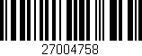 Código de barras (EAN, GTIN, SKU, ISBN): '27004758'
