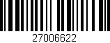 Código de barras (EAN, GTIN, SKU, ISBN): '27006622'