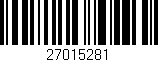 Código de barras (EAN, GTIN, SKU, ISBN): '27015281'
