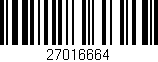Código de barras (EAN, GTIN, SKU, ISBN): '27016664'