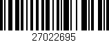 Código de barras (EAN, GTIN, SKU, ISBN): '27022695'