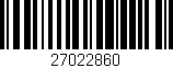 Código de barras (EAN, GTIN, SKU, ISBN): '27022860'