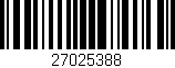 Código de barras (EAN, GTIN, SKU, ISBN): '27025388'