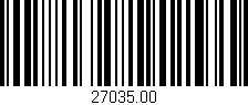 Código de barras (EAN, GTIN, SKU, ISBN): '27035.00'