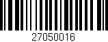 Código de barras (EAN, GTIN, SKU, ISBN): '27050016'