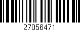 Código de barras (EAN, GTIN, SKU, ISBN): '27056471'
