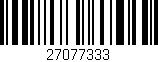 Código de barras (EAN, GTIN, SKU, ISBN): '27077333'
