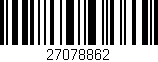 Código de barras (EAN, GTIN, SKU, ISBN): '27078862'