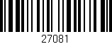 Código de barras (EAN, GTIN, SKU, ISBN): '27081'