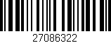 Código de barras (EAN, GTIN, SKU, ISBN): '27086322'