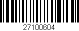 Código de barras (EAN, GTIN, SKU, ISBN): '27100604'