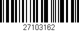 Código de barras (EAN, GTIN, SKU, ISBN): '27103162'