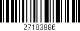 Código de barras (EAN, GTIN, SKU, ISBN): '27103986'