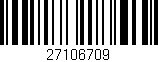 Código de barras (EAN, GTIN, SKU, ISBN): '27106709'