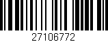 Código de barras (EAN, GTIN, SKU, ISBN): '27106772'