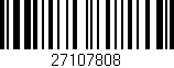 Código de barras (EAN, GTIN, SKU, ISBN): '27107808'