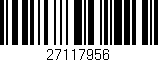 Código de barras (EAN, GTIN, SKU, ISBN): '27117956'