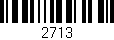 Código de barras (EAN, GTIN, SKU, ISBN): '2713'