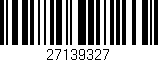 Código de barras (EAN, GTIN, SKU, ISBN): '27139327'