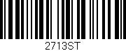 Código de barras (EAN, GTIN, SKU, ISBN): '2713ST'