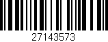 Código de barras (EAN, GTIN, SKU, ISBN): '27143573'