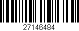 Código de barras (EAN, GTIN, SKU, ISBN): '27146484'