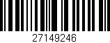 Código de barras (EAN, GTIN, SKU, ISBN): '27149246'