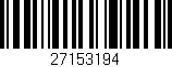Código de barras (EAN, GTIN, SKU, ISBN): '27153194'
