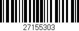 Código de barras (EAN, GTIN, SKU, ISBN): '27155303'