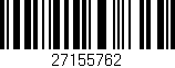 Código de barras (EAN, GTIN, SKU, ISBN): '27155762'