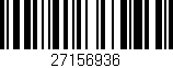 Código de barras (EAN, GTIN, SKU, ISBN): '27156936'
