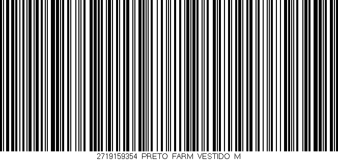Código de barras (EAN, GTIN, SKU, ISBN): '2719159354_PRETO_FARM_VESTIDO_M'