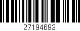 Código de barras (EAN, GTIN, SKU, ISBN): '27194693'