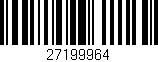 Código de barras (EAN, GTIN, SKU, ISBN): '27199964'