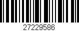 Código de barras (EAN, GTIN, SKU, ISBN): '27229586'