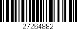 Código de barras (EAN, GTIN, SKU, ISBN): '27264882'