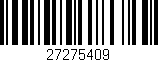Código de barras (EAN, GTIN, SKU, ISBN): '27275409'