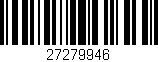 Código de barras (EAN, GTIN, SKU, ISBN): '27279946'