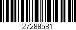 Código de barras (EAN, GTIN, SKU, ISBN): '27288581'
