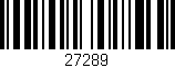 Código de barras (EAN, GTIN, SKU, ISBN): '27289'