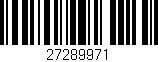 Código de barras (EAN, GTIN, SKU, ISBN): '27289971'
