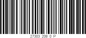Código de barras (EAN, GTIN, SKU, ISBN): '27303_208_0_P'
