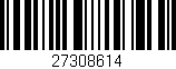 Código de barras (EAN, GTIN, SKU, ISBN): '27308614'