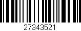 Código de barras (EAN, GTIN, SKU, ISBN): '27343521'