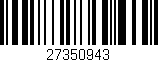 Código de barras (EAN, GTIN, SKU, ISBN): '27350943'