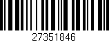 Código de barras (EAN, GTIN, SKU, ISBN): '27351846'